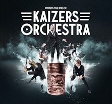 KAIZERS ORCHESTRA cambio di location