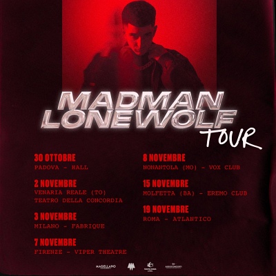 MADMAN: il “LONEWOLF TOUR”