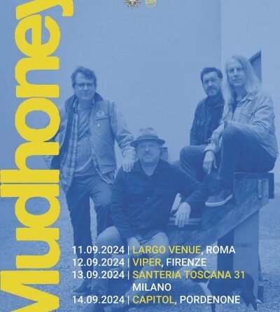 MUDHONEY: in arrivo in Italia