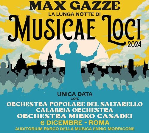 MAX GAZZE': live con tre orchestre popolari