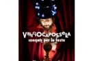 VINICIO CAPOSSELA: "Conciati per le feste"