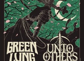 GREEN LUNG e UNTO OTHERS: in tour insieme