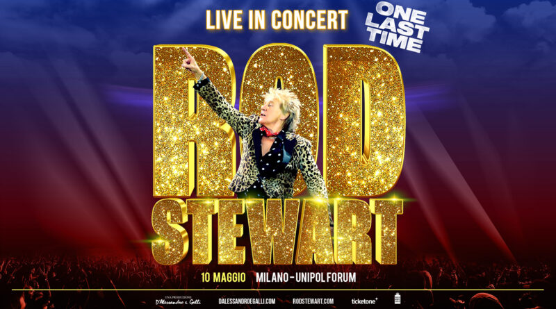 ROD STEWART: torna live a Milano