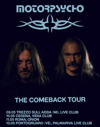 MOTORPSYCHO: quattro date in Italia