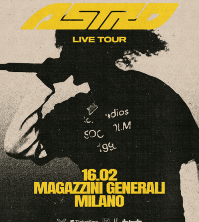 ASTRO: live ai Magazzini Generali Milano