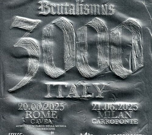 BRUTALISMUS ​​3000 ritornano in Italia poster