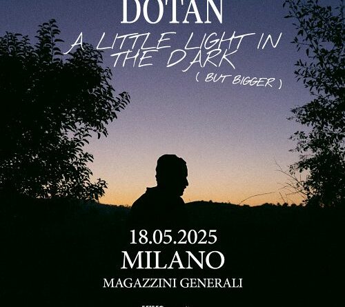 DOTAN: a maggio 2025 in Italia