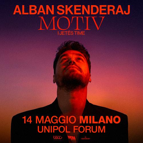 ALBAN SKËNDERAJ: live a Milano forum