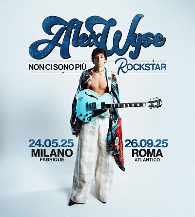 ALEX WYSE: Live a Milano e Roma