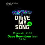 DAVE ROWNTREE: dj set a Volvo Studio Milano