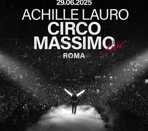 achille lauro live circo massimo giugno 2025