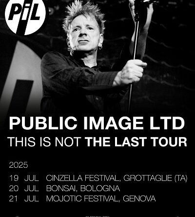 PUBLIC IMAGE LTD tre date estate 2025 calendario